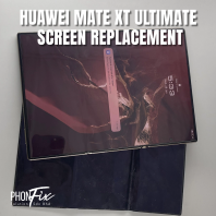HUAWEI MATE XT ULTIMATE SCREEN REPLACEMENT