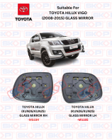 TOYOTA HILUX VIGO GLASS MIRROR RH/LH (2008-2015)- MS172/173