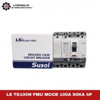 LS TD100N FMU MCCB 100A 50kA 4P Molded Case Circuit Breaker for Industrial Electrical Protection