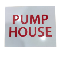 PUMP HOUSE SIGN BOARD PUMP HOUSE SIGN BOARD