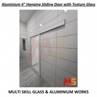 Aluminium 4¡± Hanging Sliding Door with Texture Glass Aluminium 4¡± Hanging Sliding Door with Texture Glass
