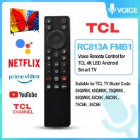 TCL RC813A FMB1 Voice TV Remote Control Suitable for TCL 4K Led Smart TV