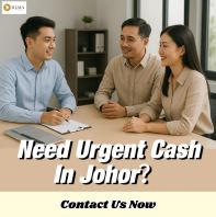 Urgent Cash Johor