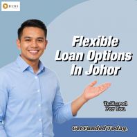 Flexible Loan Terms Johor Bahru