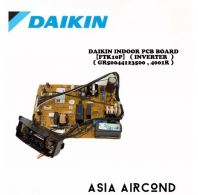 DAIKIN INDOOR PCB BOARD (INVERTER) - FTK10P [ORIGINAL]