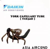 YORK CAPILLARY TUBE - YCE30D MODEL [ORIGINAL]