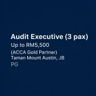 Audit Executive (3 pax) | Up to RM5,500 | (ACCA Gold Partner) Taman Mount Austin, JB | PG Audit Executive (3 pax) | Up to RM5,500 | (ACCA Gold Partner) Taman Mount Austin, JB | PG