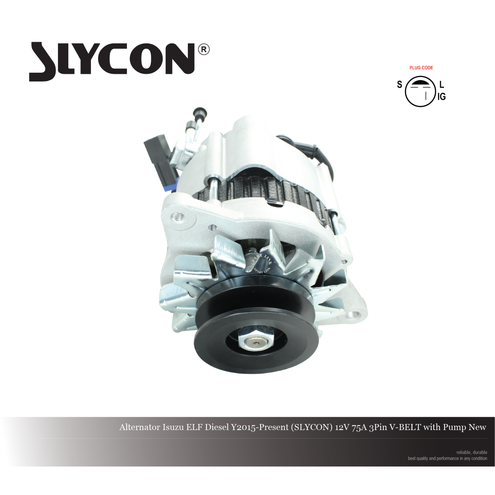 Alternator Isuzu ELF Diesel Y2015-Present (SLYCON) 12V 75A 3Pin V-BELT with Pump New