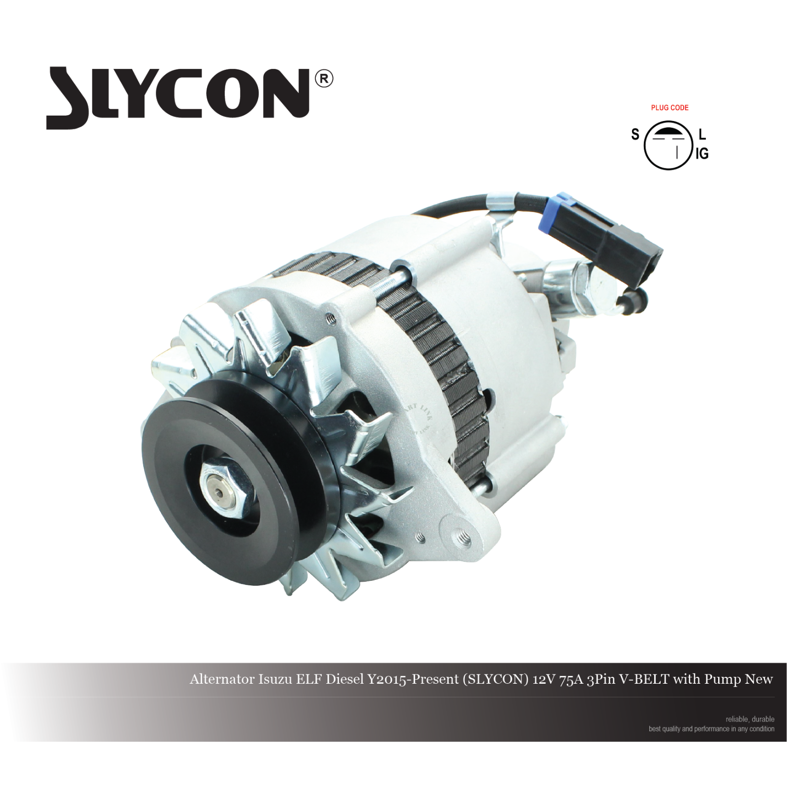 Alternator Isuzu ELF Diesel Y2015-Present (SLYCON) 12V 75A 3Pin V-BELT with Pump New