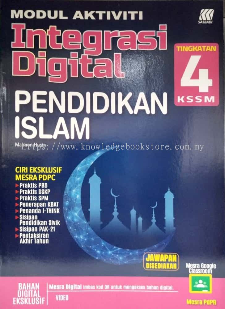 Sabah Sandakan Modul Aktiviti Integrasi Digital Pendidikan Islam Tingkatan 4 Form 4 Smk Book From Knowledge Book Co Sdk Sdn Bhd