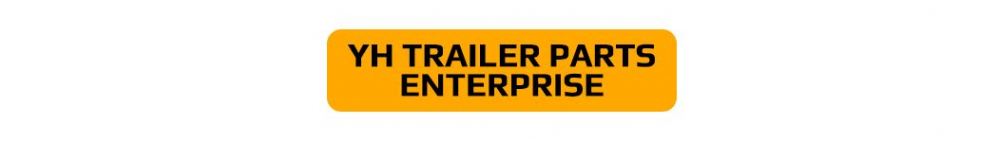 YH TRAILER PARTS ENTERPRISE