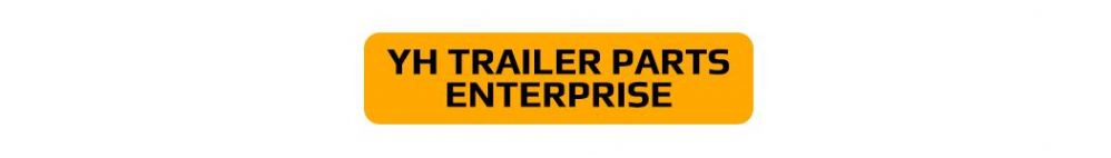 YH TRAILER PARTS ENTERPRISE