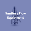 Sanitary Flow Equipment